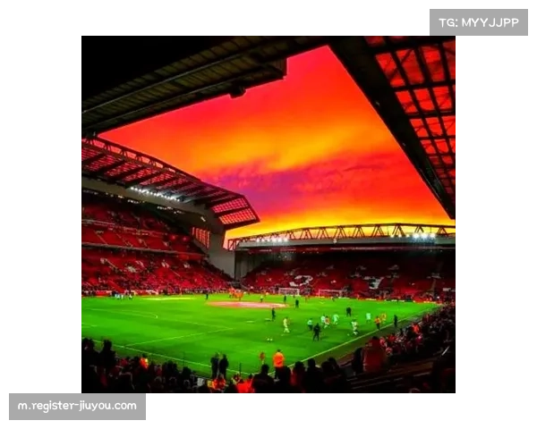 利物浦安菲尔德球场非比赛日活动带动商业收入增长7%